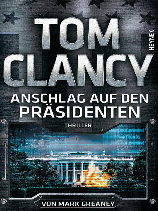Title details for Anschlag auf den Präsidenten by Tom Clancy - Wait list